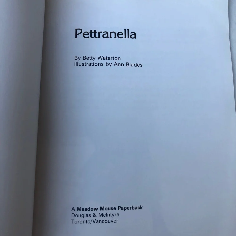 Pettranella Betty Waterton Ann Blades Vintage Paperback 088991088 3rd Ed 1991